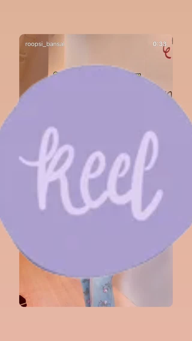 A Story reshare of Roopsi Bansal's pop-up Reel, marked with a lavender 'Reel' sticker