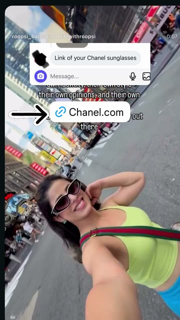 Roopsi Bansal in Times Square wearing sunglasses, with a Chanel.com link sticker over a screenshot of a DM asking about her sunglasses